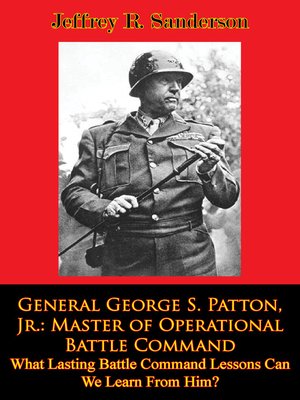 cover image of General George S. Patton, Jr.